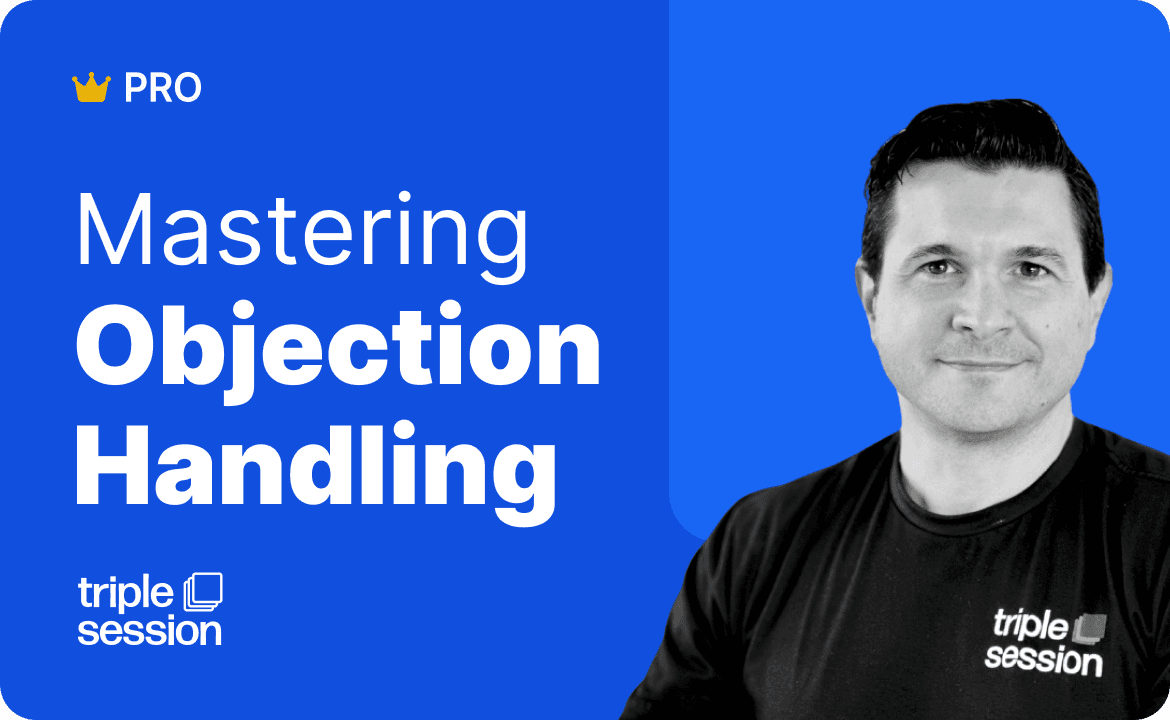 Mastering Objection Handling