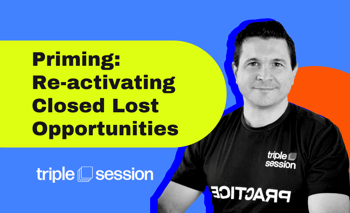 Thumbnail for Priming: Re-activating Closed Lost Opportunities