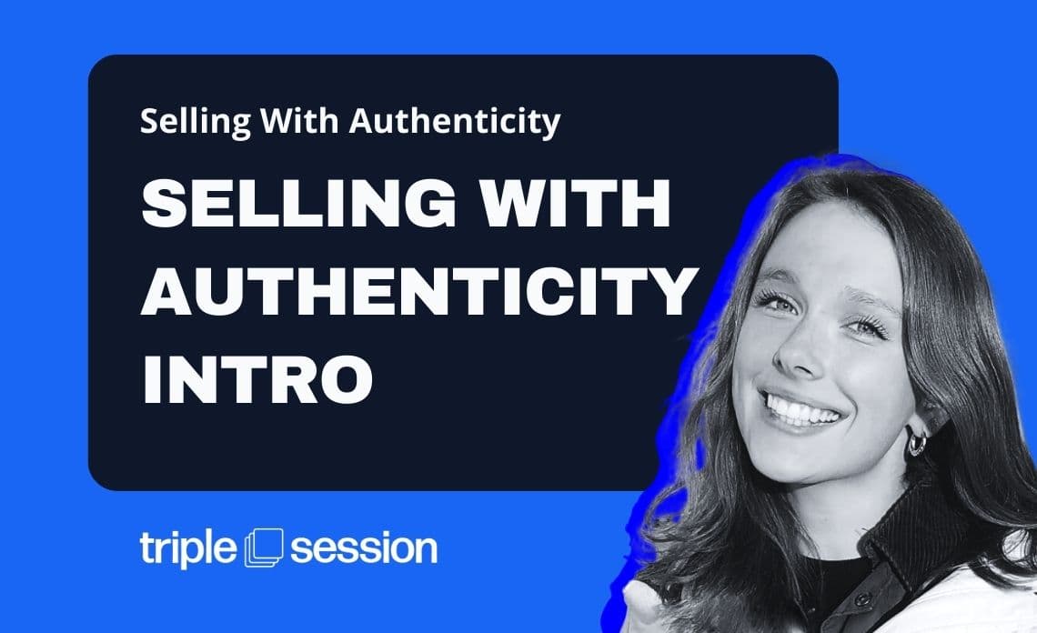 Thumbnail for Selling with Authenticity Intro