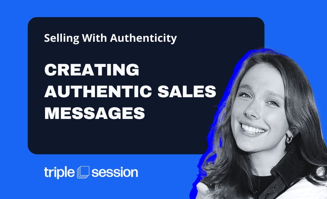 Thumbnail for Creating Authentic Sales Messages